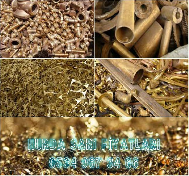 HURDA SARI FİYATLARI 0534 967 34 66